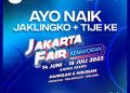Kurangi Kemacetan ke Jakarta Fair Kemayoran, Ayo Naik Transportasi Umum, Catat! Ini Rutenya