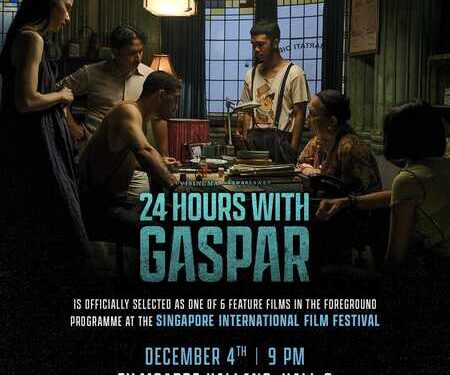 24 Jam Bersama Gaspar Bakal ‘Beraksi’ di Singapore International Film Festival 2023