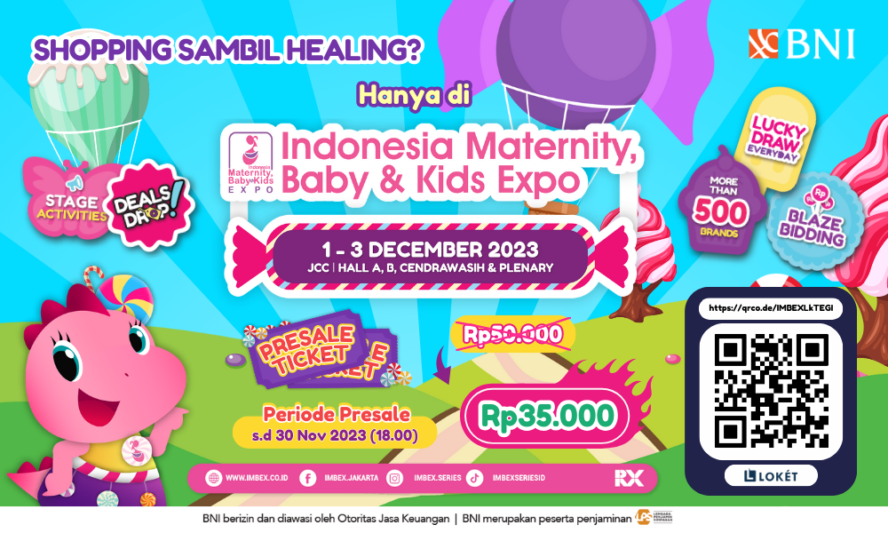 IMBEX 2023, Pameran Terbesar Perlengkapan Ibu dan Anak Hadirkan Lebih dari 500 Brand Ternama