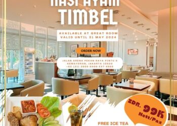 Nikmatnya Nasi Ayam Timbel Berpadu Sambal Bajak di Great Room-Restaurant Holiday Inn Express Jakarta International Expo