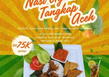 Rasakan Kelezatan Nasi Ayam Tangkap Aceh Hanya di Holiday Inn Express Jakarta International Expo