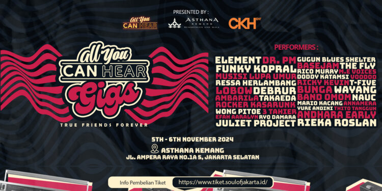 Bersiaplah, All You Can Hear Gigs 2024 Bakal Suguhkan Nostalgia Musik 90-an & 2000-an, Harga Tiket Mulai Rp100 Ribu