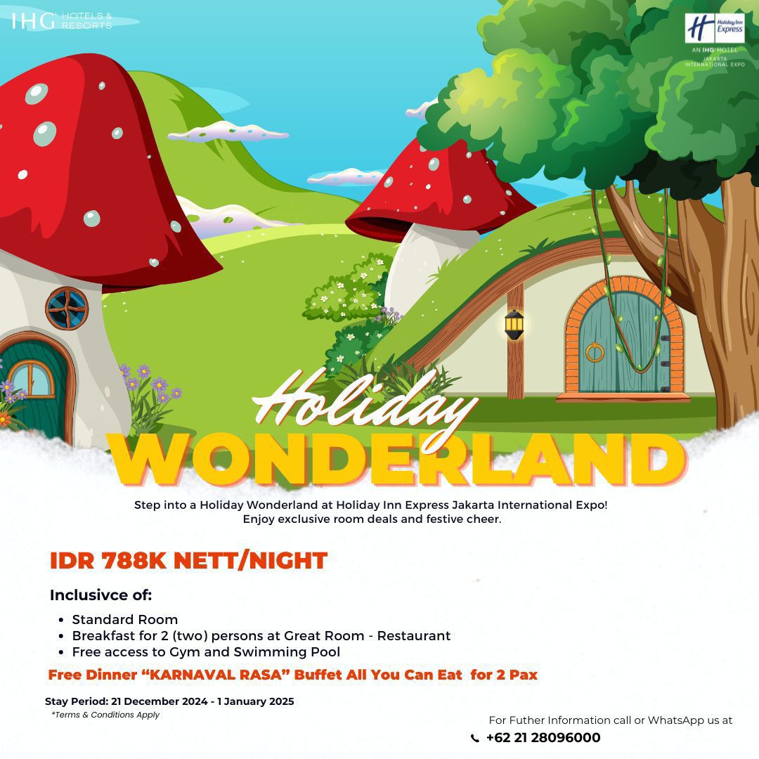 Musim Liburan Spesial Hanya di Holiday Inn Express Jakarta International Expo, Ini Promonya