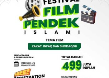 Festival Film Pendek Islami 2025, Siap Digelar, Tantang Sineas Muda Unjuk Karya Terbaik