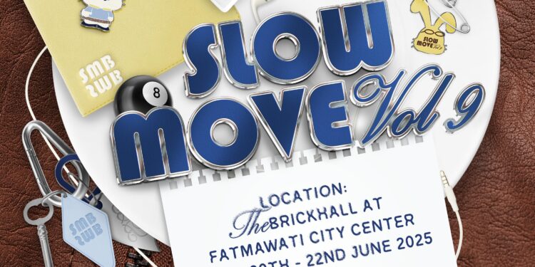 Slow Move Bazaar Vol.9 Siap Manjakan Pecinta Fashion dan Lifestyle