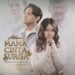 Antara Mama, Cinta & Surga Tayang 19 Februari 2026 Suguhkan Realitas Budaya Berbalut Konflik Batin