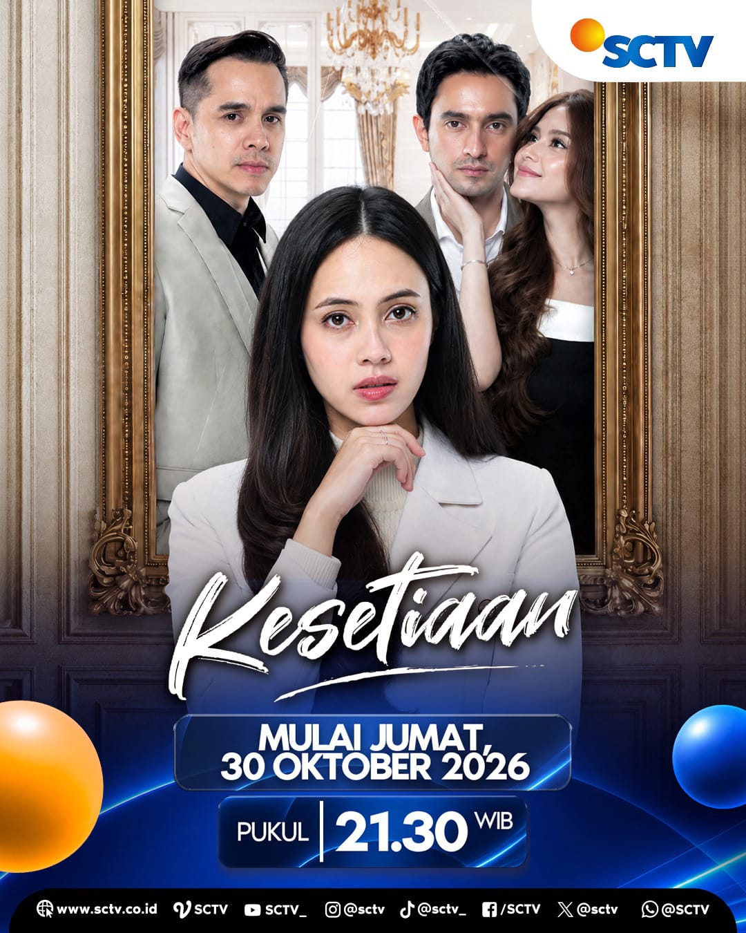 Sinetron “Kesetiaan”, Persembahan Terbaru SCTV, Siap Menguras Airmata dan Emosi Pemirsa